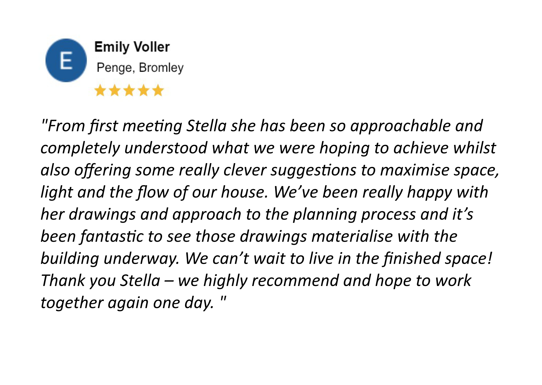 5 star review for the Extension and Loft Conversion in Penge, Bromley designed by Stella Kordista, RIBA Architect